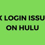 hulu account login issues